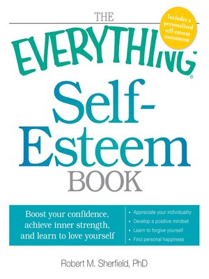 cover image of The Everything Self-Esteem Book